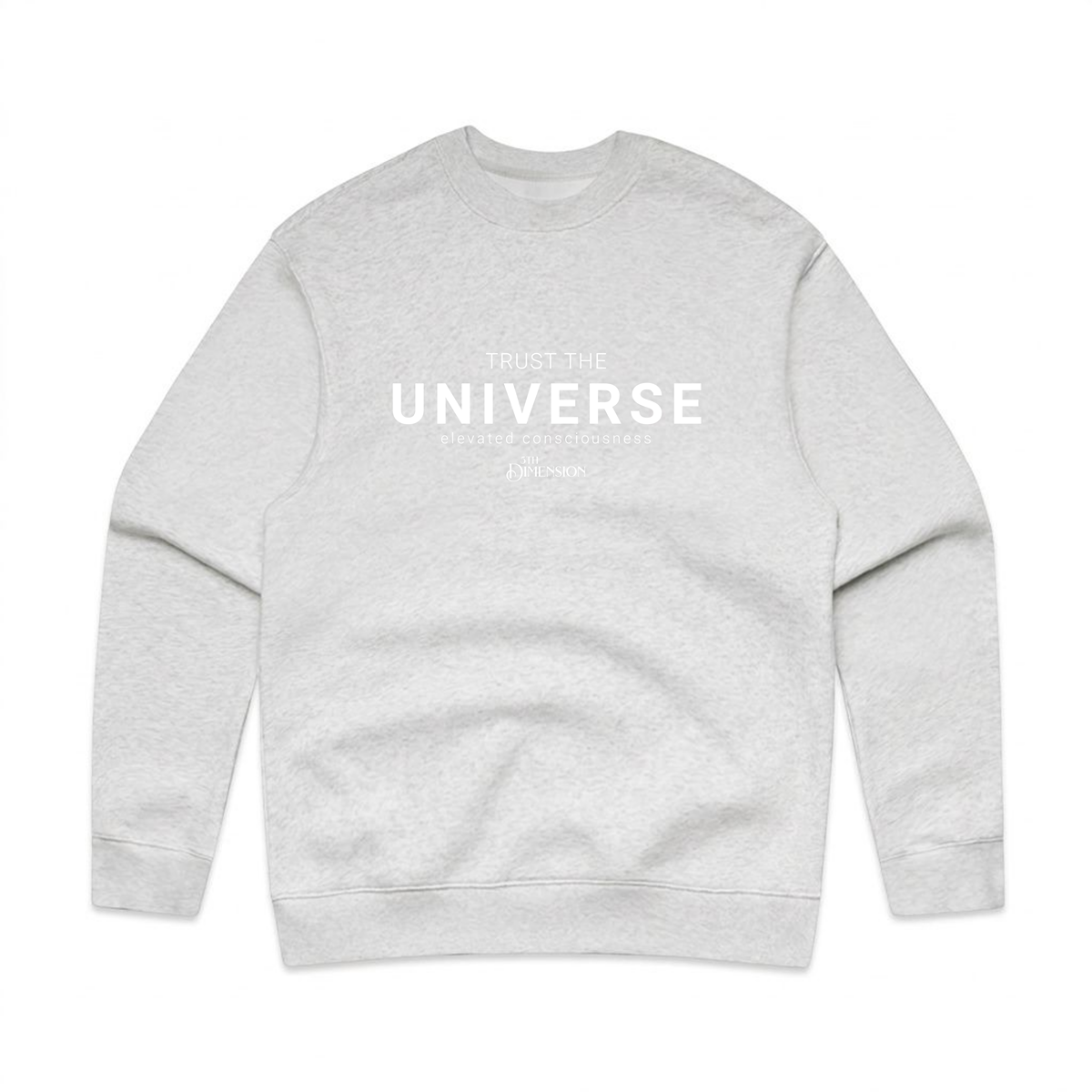 Trust the Universe | relax crew neck