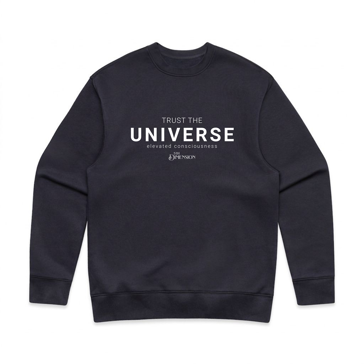 Trust the Universe | relax crew neck